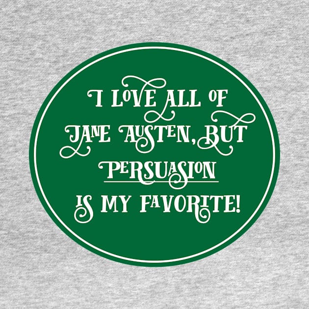 Jane Austen Preference - Persuasion by MrPandaDesigns